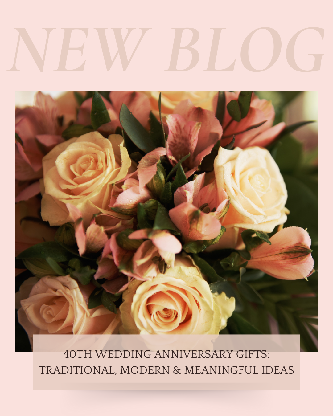 40th Wedding Anniversary Gifts: Traditional, Modern & Meaningful Ideas