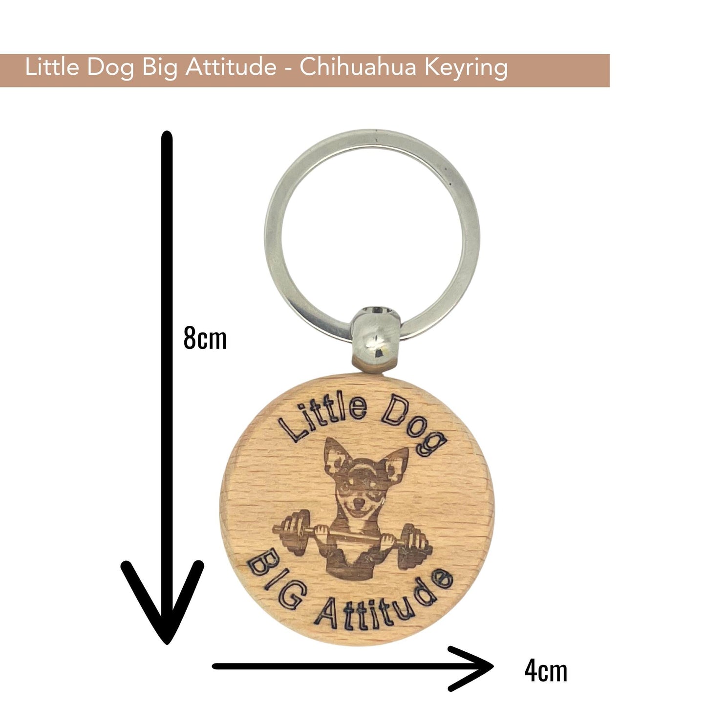Chihuahua Dog Keyring - Little Dog Big Attitude