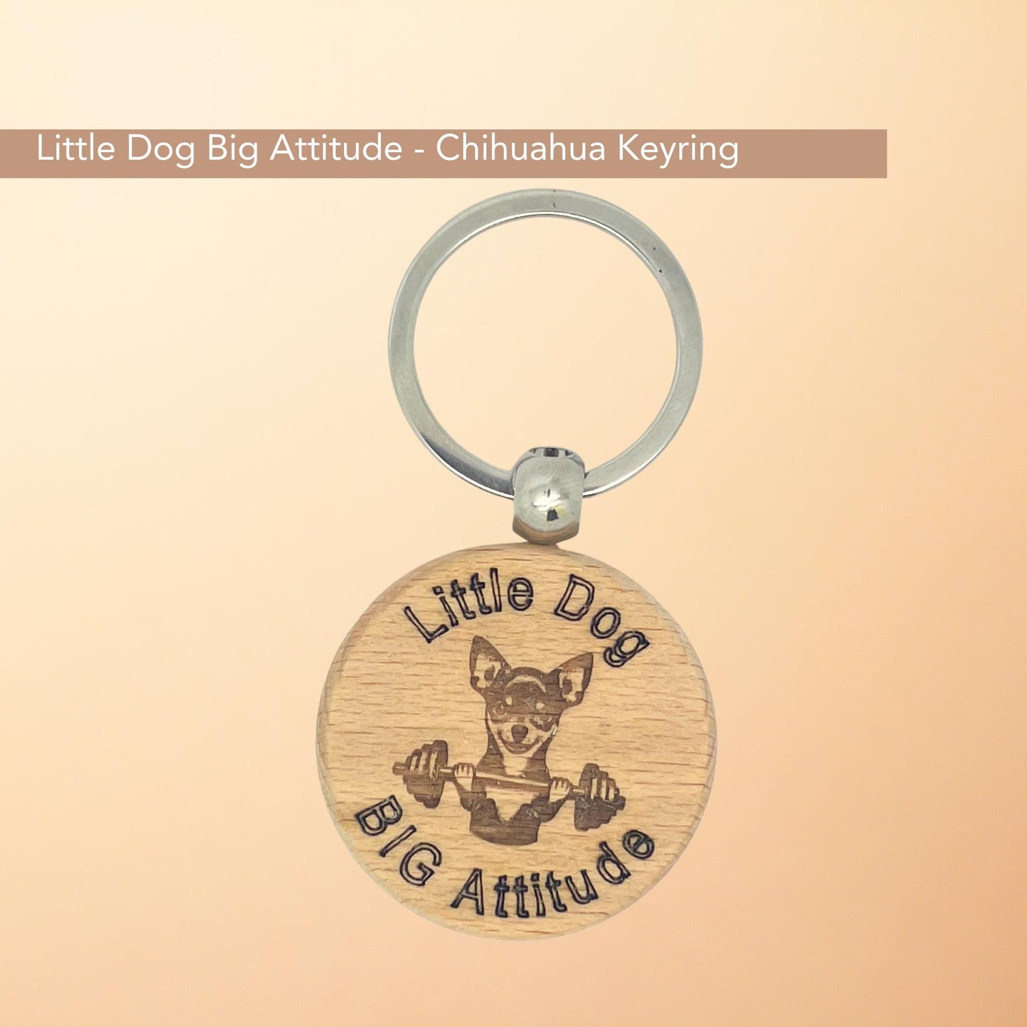 Chihuahua Dog Keyring - Little Dog Big Attitude