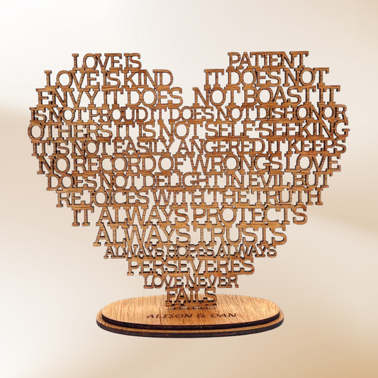 Wooden Heart Laser Cut with the words from Corinthians Love is Patient Love is Kind with Stand