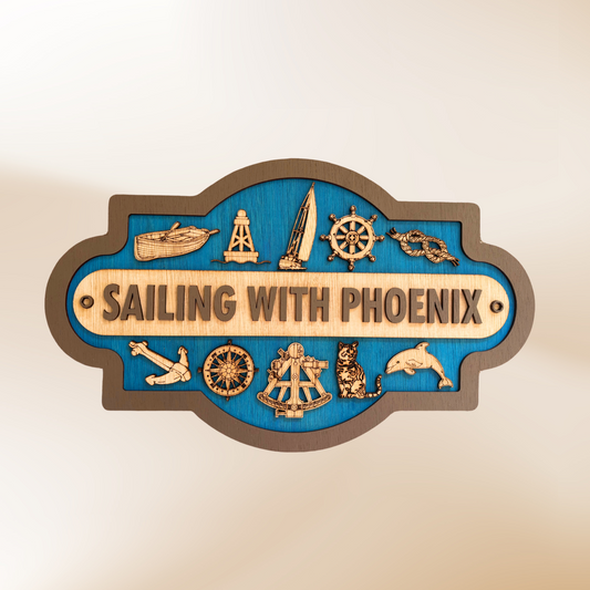 Sailing with Phoenix Sign